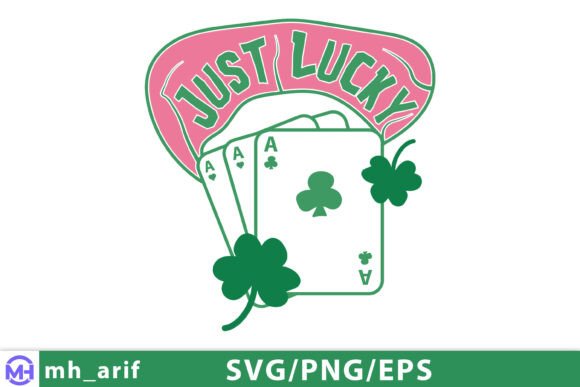 Download Just Lucky St.patrick’s Day SVG PNG - Png Collection