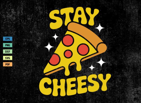 Download Retro Stay Cheesy Pizza Lover SVG PNG - Png Collection