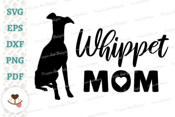 Download Whippet Mom Design Svg Png Dxf Cut Files - Png Collection